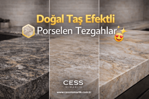 Dogal Tas Efektli Porselen Tezgahlar